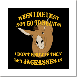 Jackasses in Heaven Posters and Art